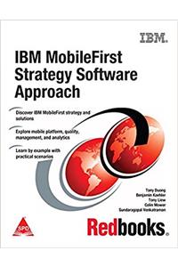 IBM MobileFirst Strategy Software Approach