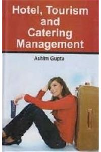 Hotel Tourism and Catering Management