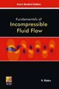 Fundamentals of Incompressible Fluid Flow