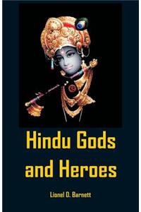 Hindu Gods And Heroes