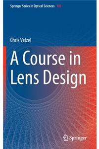 Course in Lens Design