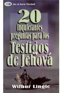 20 Inquietantes Preguntas Para Los Testigos de Jehová - Bolsilibro