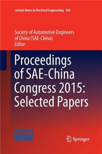 Proceedings of Sae-China Congress 2015: Selected Papers