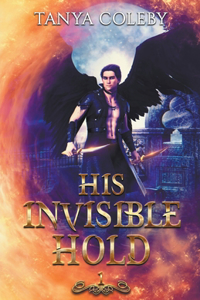 His Invisible Hold