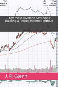 High-Yield Dividend Strategies