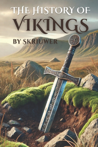 The History of the Vikings