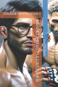 Lanscomb Vs Fullweather