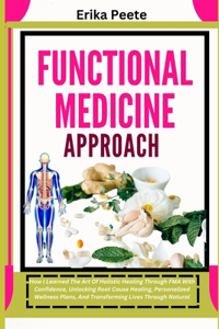 Functional Medicine Approach