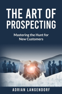 Art of Prospecting