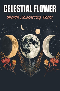 Celestial Flower Moon Coloring Book
