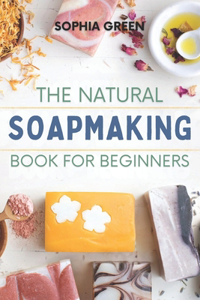 Natural Soap Making Book