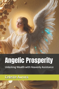 Angelic Prosperity