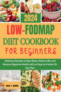 Low-FODMAP Diet Cookbook for Beginners