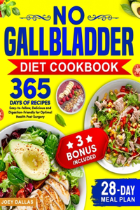 No Gallbladder Diet Cookbook