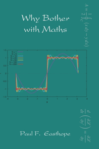 Why Bother With Maths