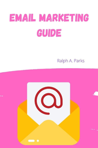 Email Marketing Guide