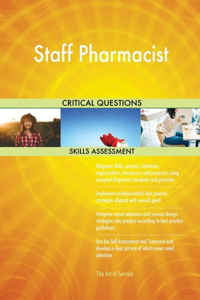 Staff Pharmacist Critical Questions Skills Assessment