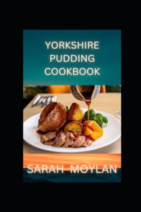 Yorkshire Pudding Cookbook