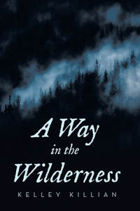 Way in the Wilderness