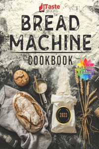 Bread Machine Cookbook