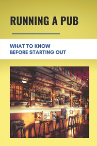 Running A Pub