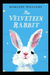 The Velveteen Rabbit