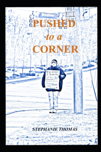 Pushed to a Corner