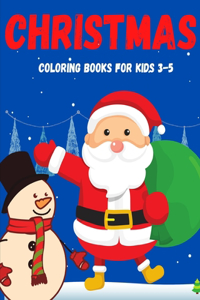 Christmas Coloring Books for Kids 3-5