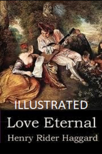 Love Eternal Illustrated