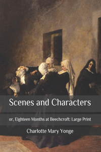 Scenes and Characters