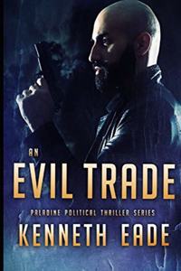 An Evil Trade