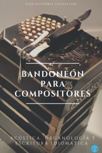 Bandoneón Para Compositores