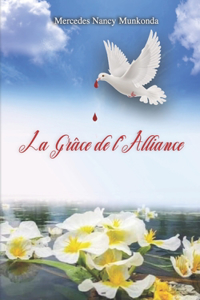 Grâce de l'Alliance