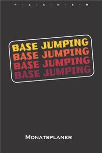 Base Jumping Schriftzug Monatsplaner