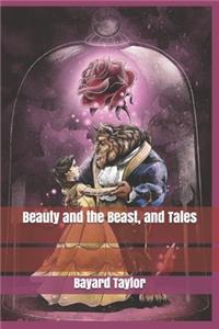 Beauty and the Beast, and Tales