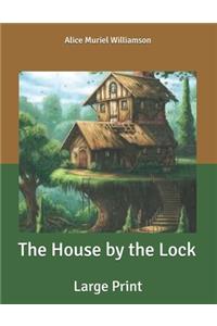 The House by the Lock