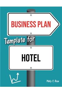 Business Plan Template For Hotel