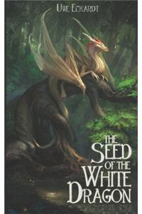 The Seed of the White Dragon