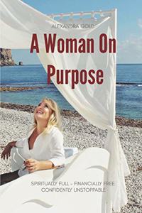 A Woman On Purpose