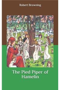 The Pied Piper of Hamelin