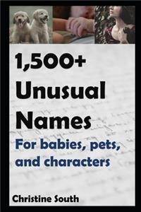 1,500+ Unusual Names