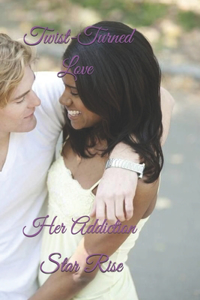 Twist-Turned Love