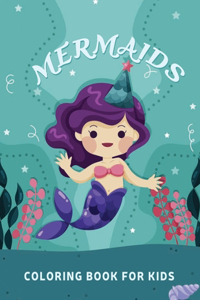 Mermaids coloring book for kids