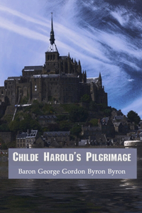 Childe Harold's Pilgrimage