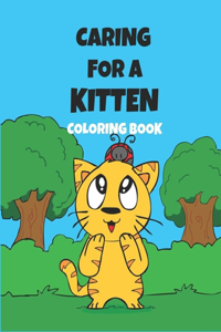 Caring For A Kitten Coloring Book