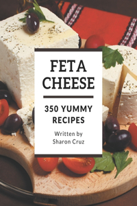 350 Yummy Feta Cheese Recipes