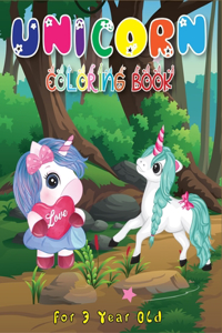 Unicorn Coloring Book for 3 Year Old