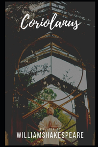 Coriolanus Annotated