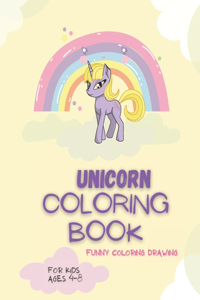 Unicorn coloring Book for kids ages 4-8 funny coloring drawing