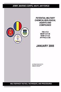 FM 3-11.9 Potential Military Chemical/Biological Agents and Compounds